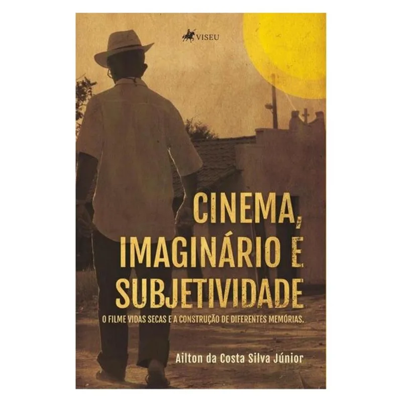 CINEMA, IMAGINÁRIO E SUBJETIVIDADE