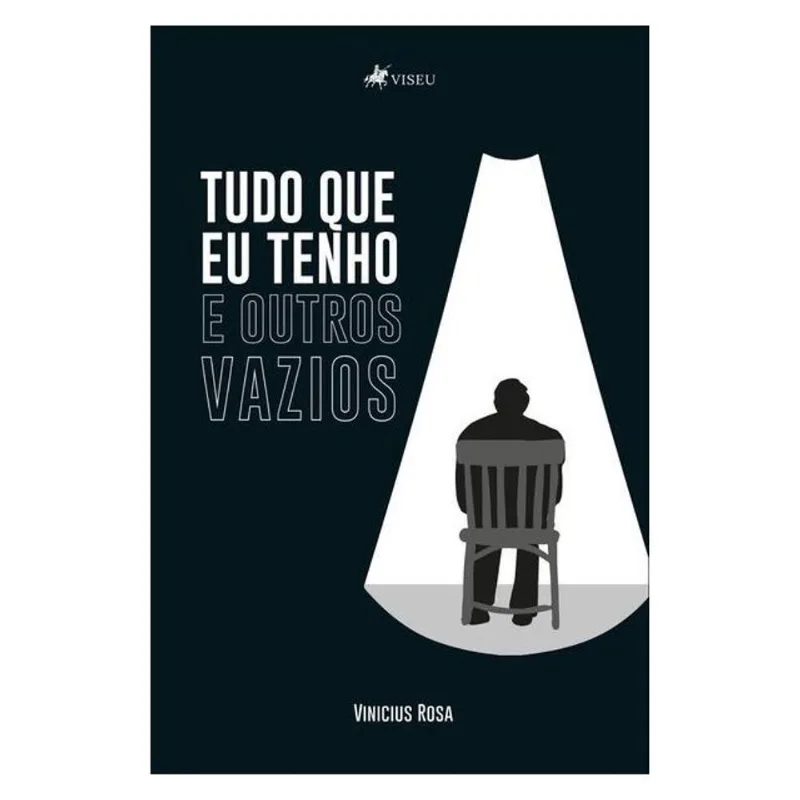 TUDO QUE EU TENHO E OUTROS VAZIOS