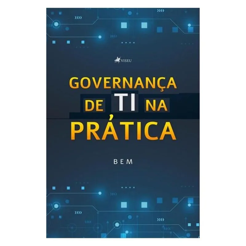 GOVERNANÇA DE TI NA PRÁTICA