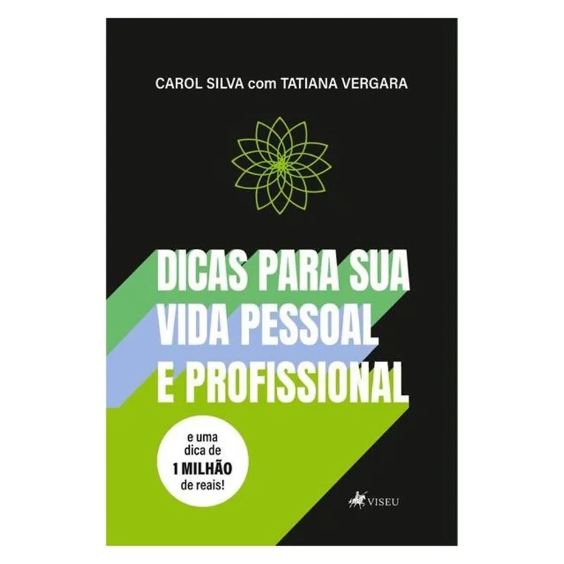 DICAS PARA SUA VIDA PESSOAL E PROFISSIONAL