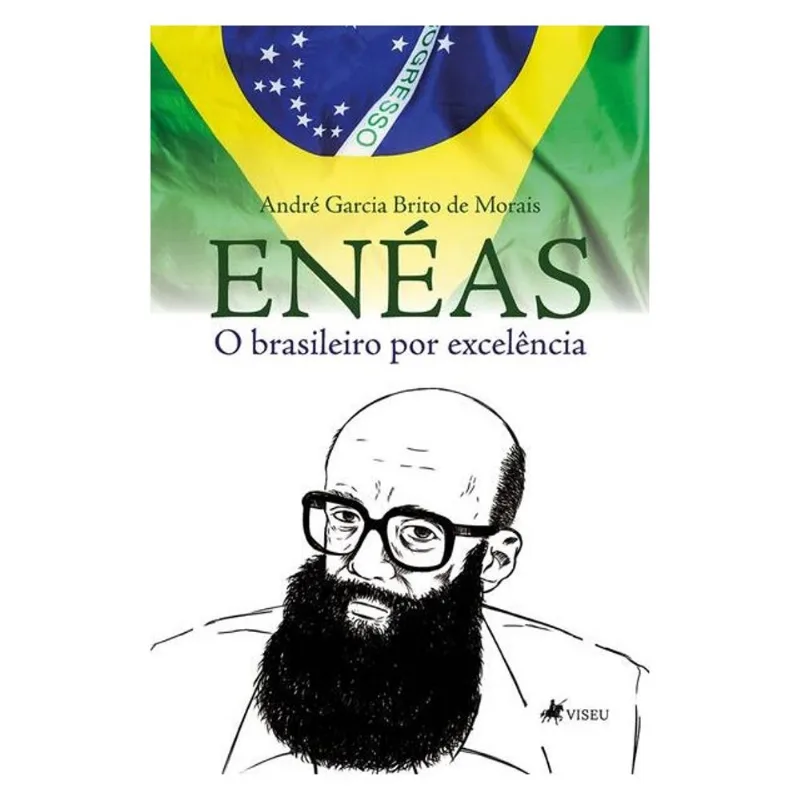 ENÉAS, O BRASILEIRO POR EXCELÊNCIA