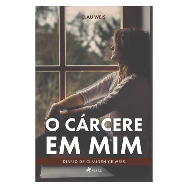 O CÁRCERE EM MIM