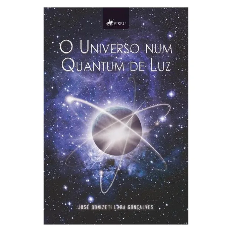 O UNIVERSO NUM QUANTUM DE LUZ