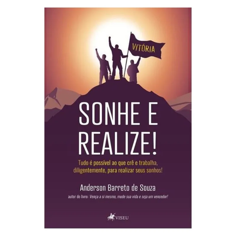 SONHE E REALIZE!