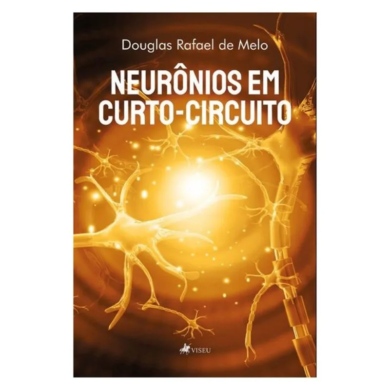 NEURÔNIOS EM CURTO-CIRCUITO