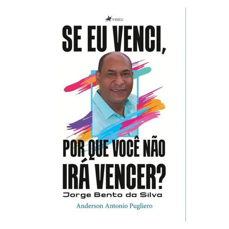 SE EU VENCI, POR QUE VOCÊ NÃO IRÁ VENCER?