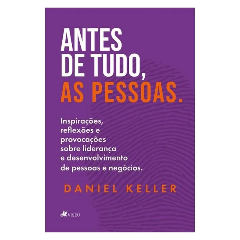 ANTES DE TUDO, AS PESSOAS