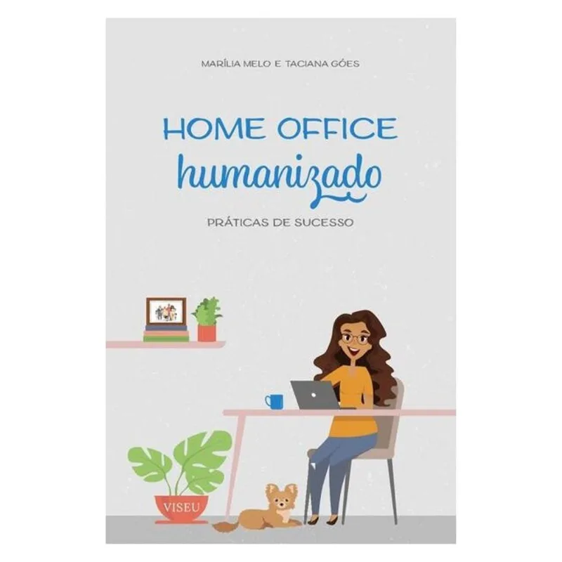 HOME OFFICE HUMANIZADO