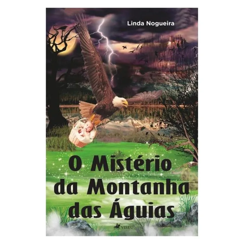 O MISTÉRIO DA MONTANHA DAS ÁGUIAS