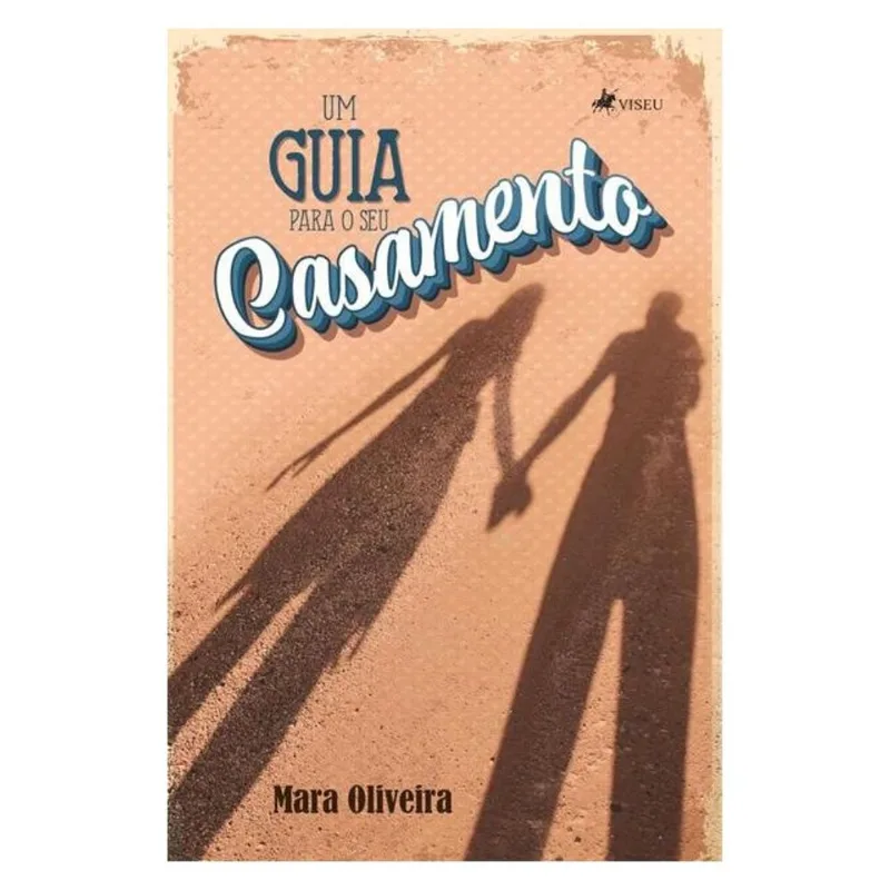 UM GUIA PARA O SEU CASAMENTO