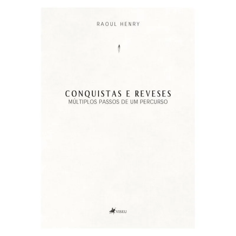 CONQUISTAS E REVESES