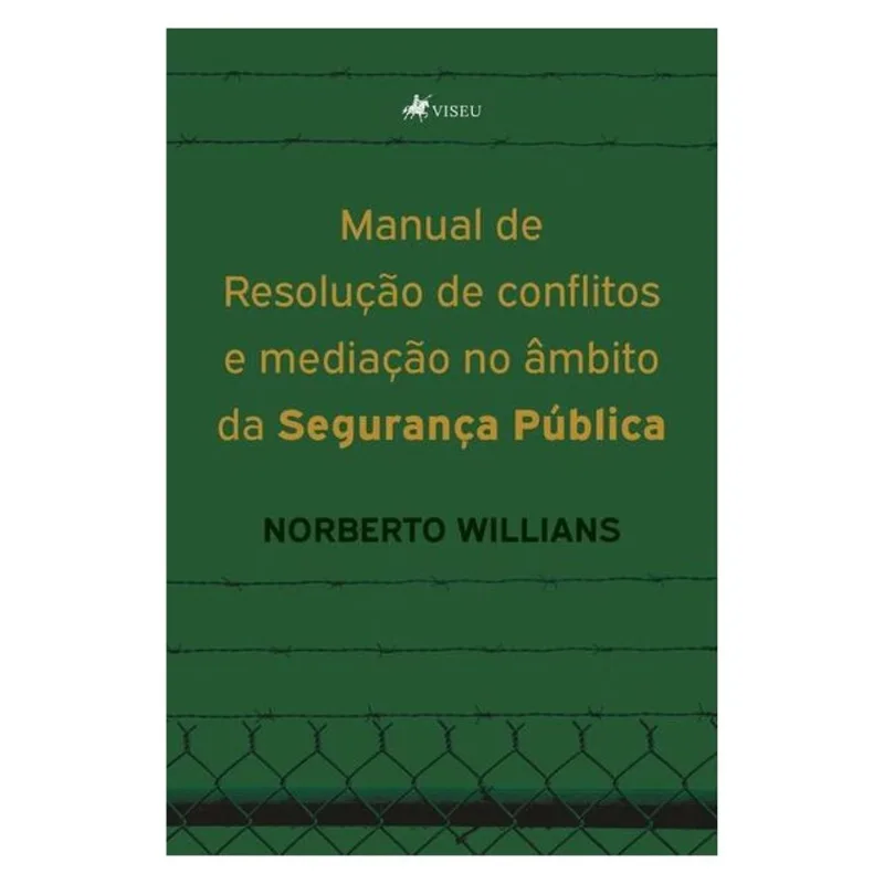 MANUAL DE RESOLUÇÃO DE CONFLITOS E MEDIAÇÃO NO ÂMBITO DA SEGURANÇA PÚBLICA
