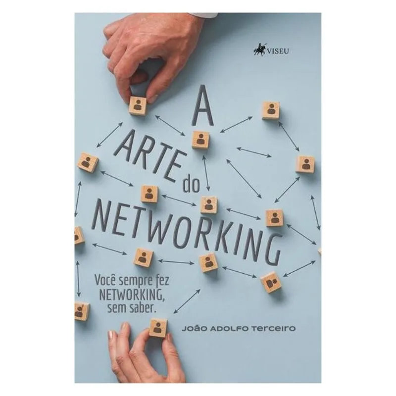 A ARTE DO NETWORKING