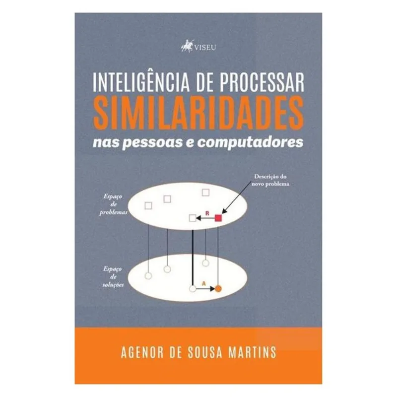 INTELIGÊNCIA DE PROCESSAR SIMILARIDADES NAS PESSOAS E COMPUTADORES
