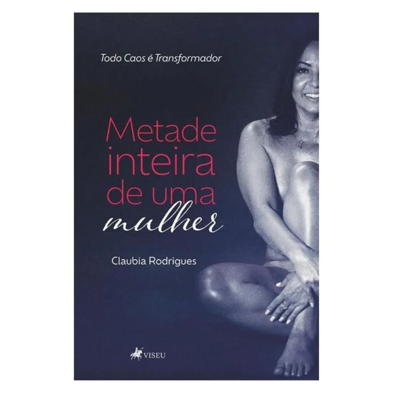 METADE INTEIRA DE UMA MULHER
