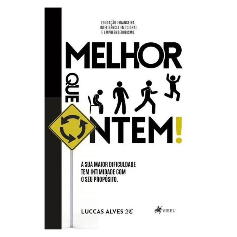 MELHOR QUE ONTEM!