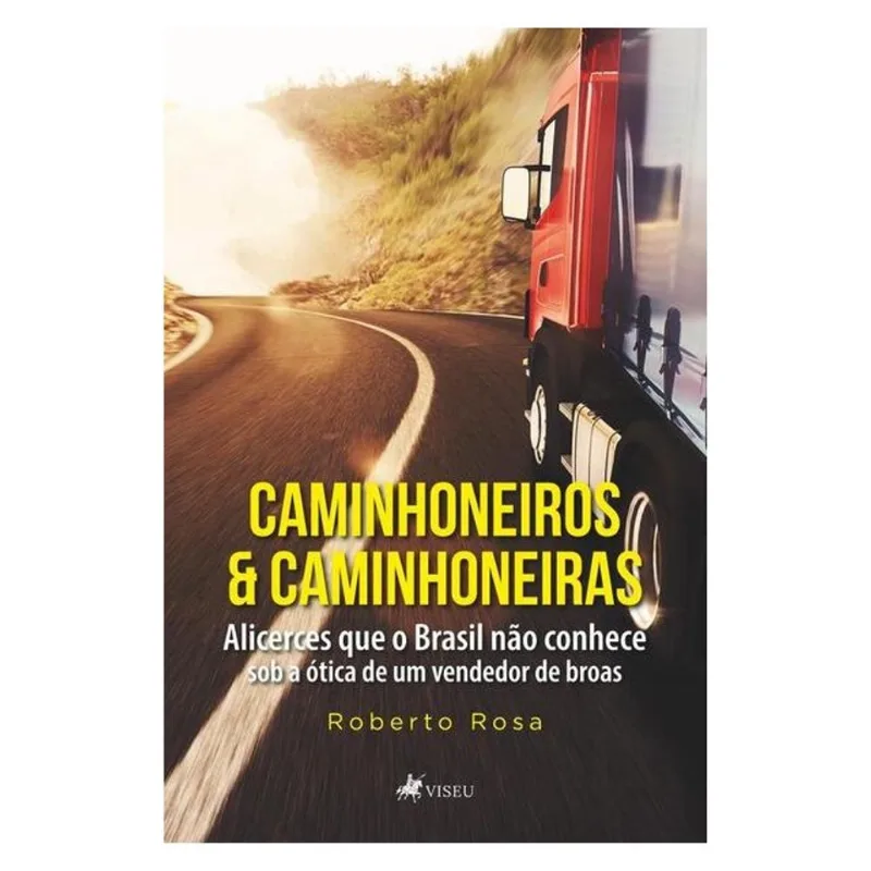 CAMINHONEIROS E CAMINHONEIRAS