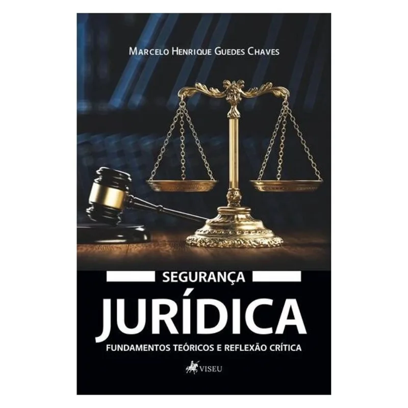 SEGURANÇA JURÍDICA