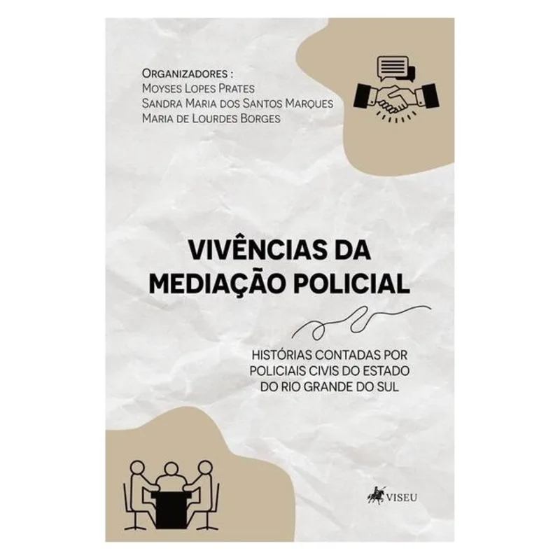 VIVÊNCIAS DA MEDIAÇÃO POLICIAL