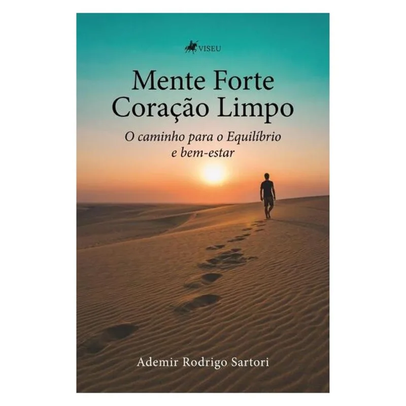 MENTE FORTE CORAÇÃO LIMPO