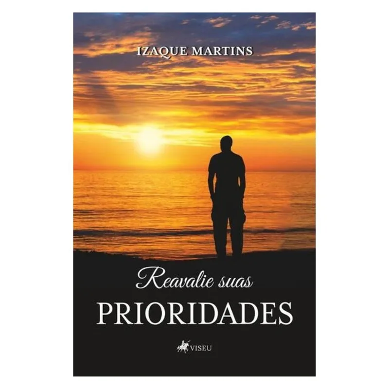 REAVALIE SUAS PRIORIDADES