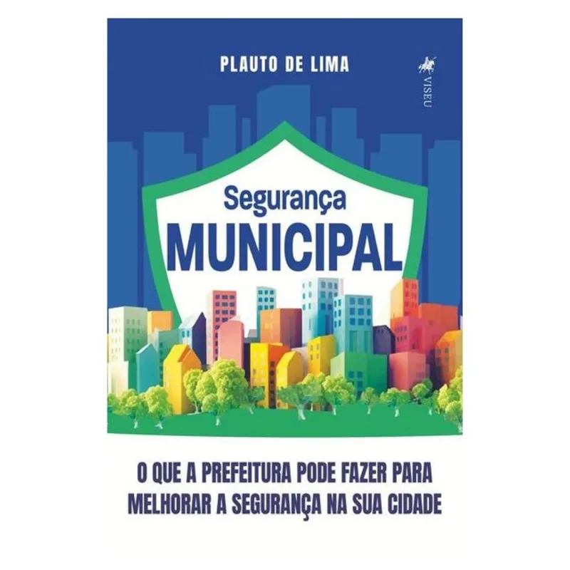 SEGURANÇA MUNICIPAL