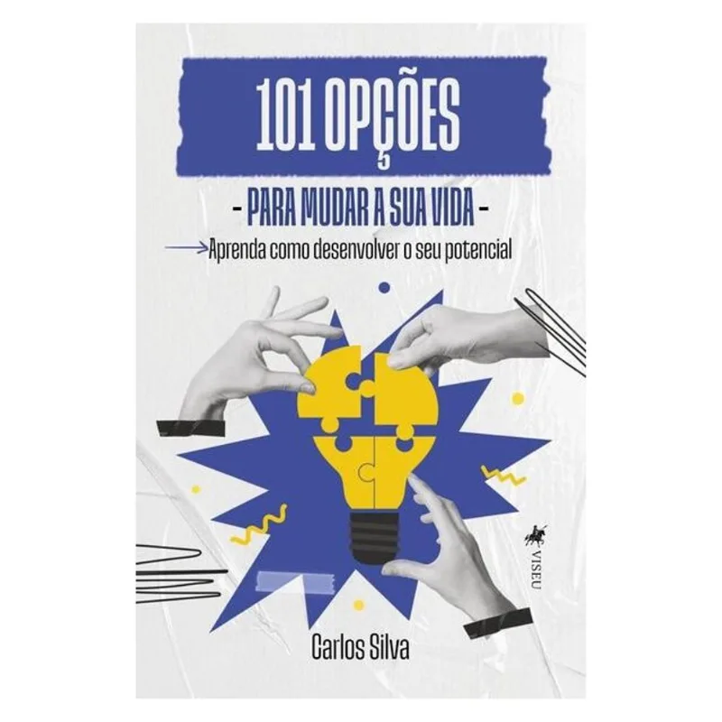 101 OPÇÕES PARA MUDAR A SUA VIDA