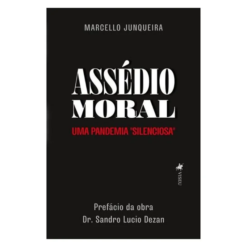 ASSÉDIO MORAL