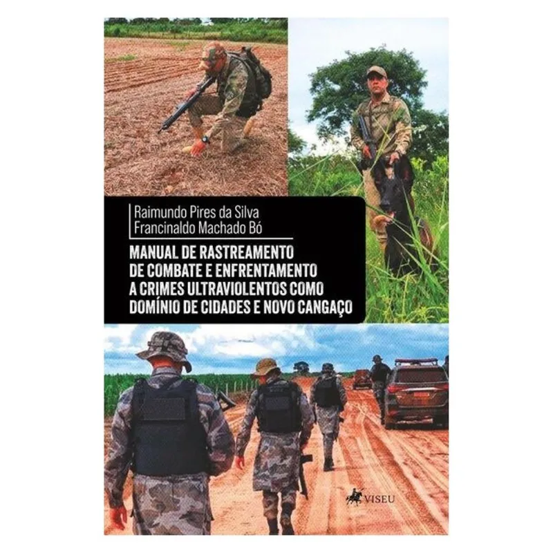 MANUAL DE RASTREAMENTO DE COMBATE E ENFRENTAMENTO A CRIMES ULTRAVIOLENTOS COMO DOMÍNIO DE CIDADES E