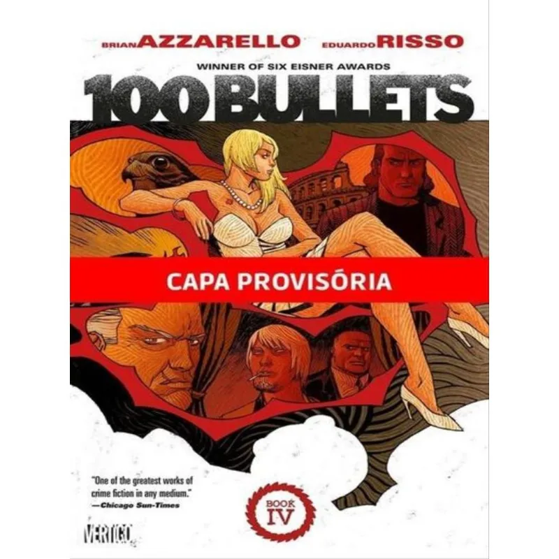 100 BALAS: EDIÇÃO DE LUXO VOL.4