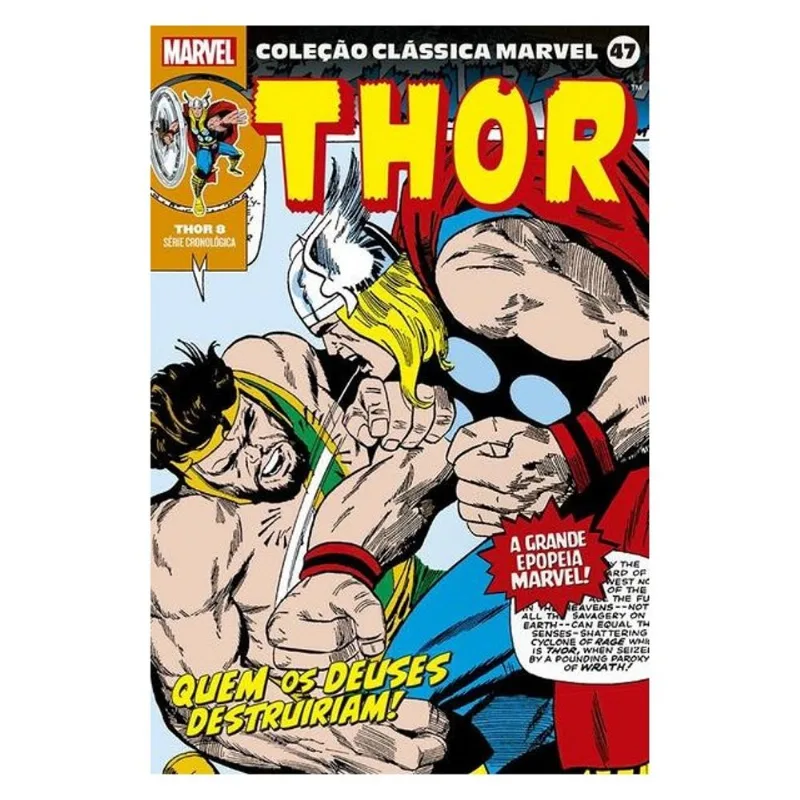 COLEÇÃO CLÁSSICA MARVEL VOL. 47 - THOR 08