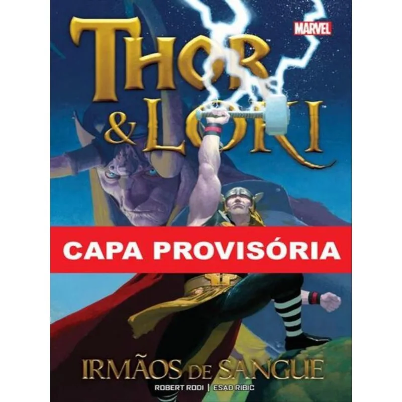 THOR E LOKI: IRMÃOS DE SANGUE