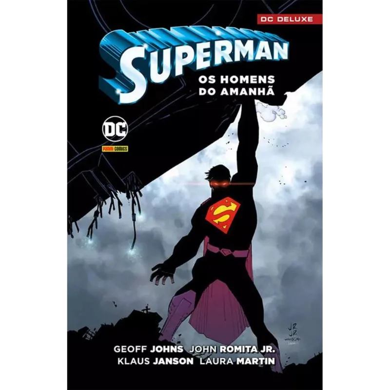 Superman: Os Homens Do Amanha - Dc Deluxe
