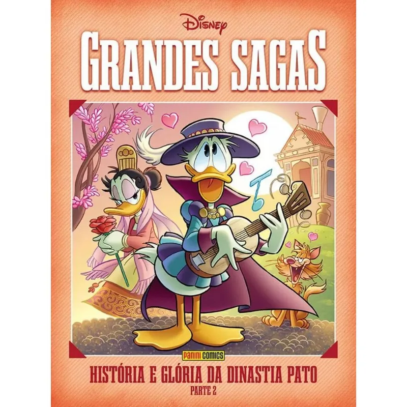 Grandes Sagas Disney 10 - História E Glória Da Dinastia Pato - Parte 2