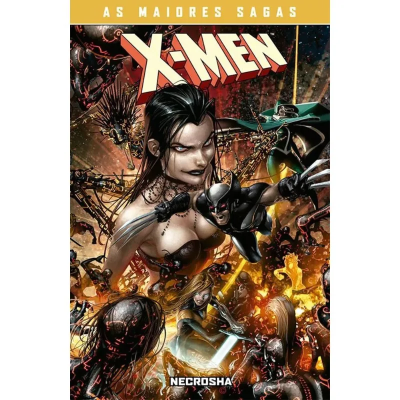 X-Men As Maiores Sagas - Necrosha 1