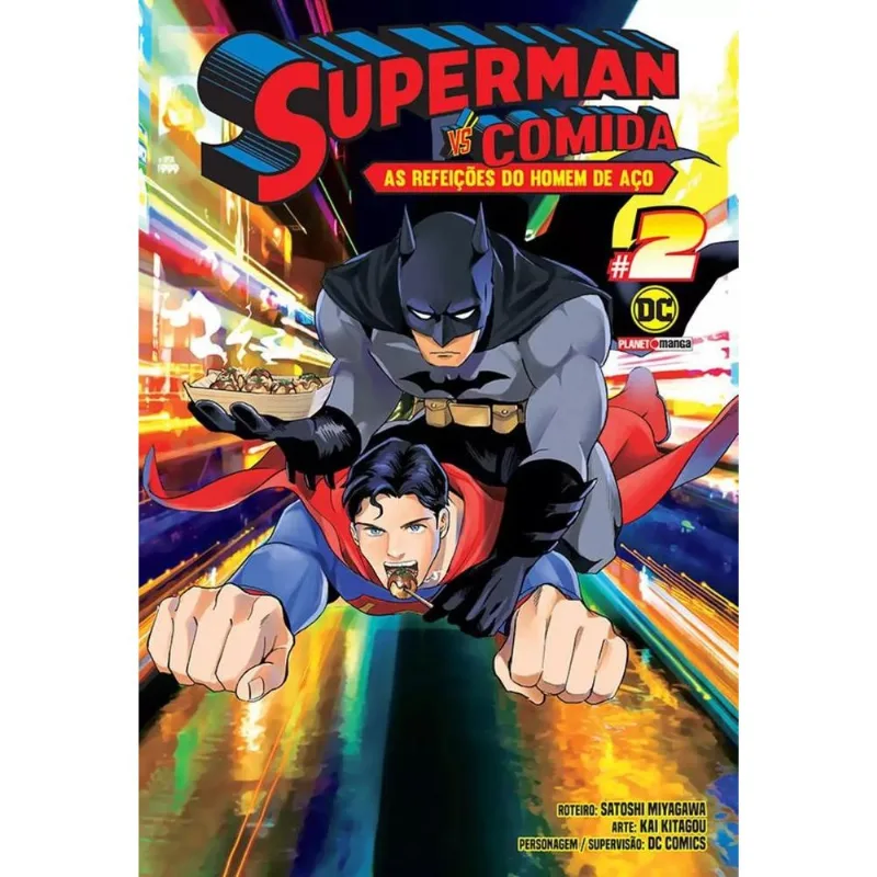 Superman Vs Comida - As Refeições Do Homem De Aço 2