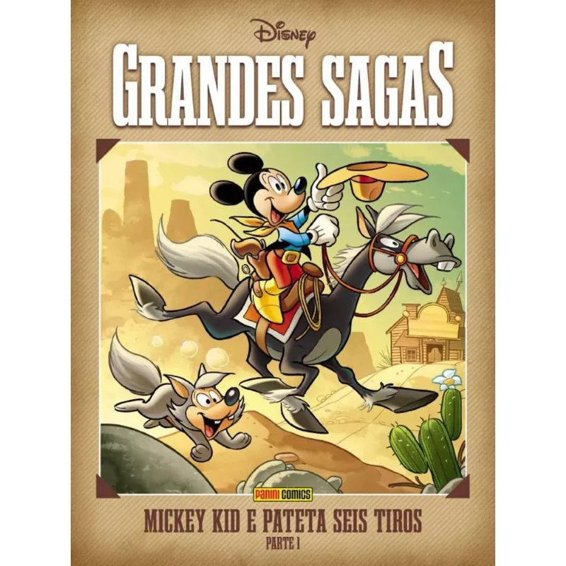 Grandes Sagas Disney 23 - Mickey Kid E Pateta Seis Tiros - Parte 1
