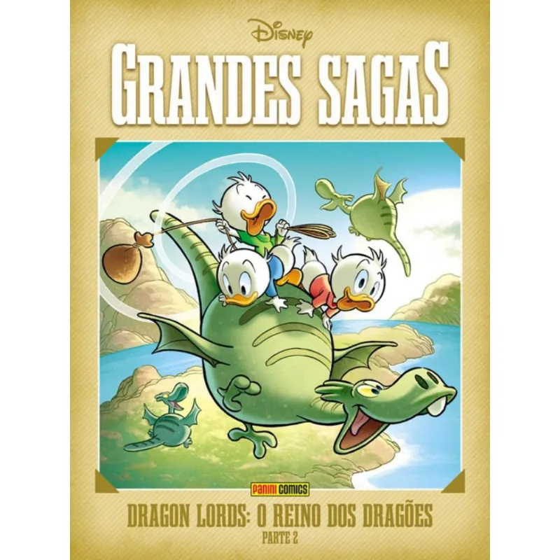 Grandes Sagas Disney Vol. 21 - Dragon Lords: O Reino Dos Dragões – Parte 2