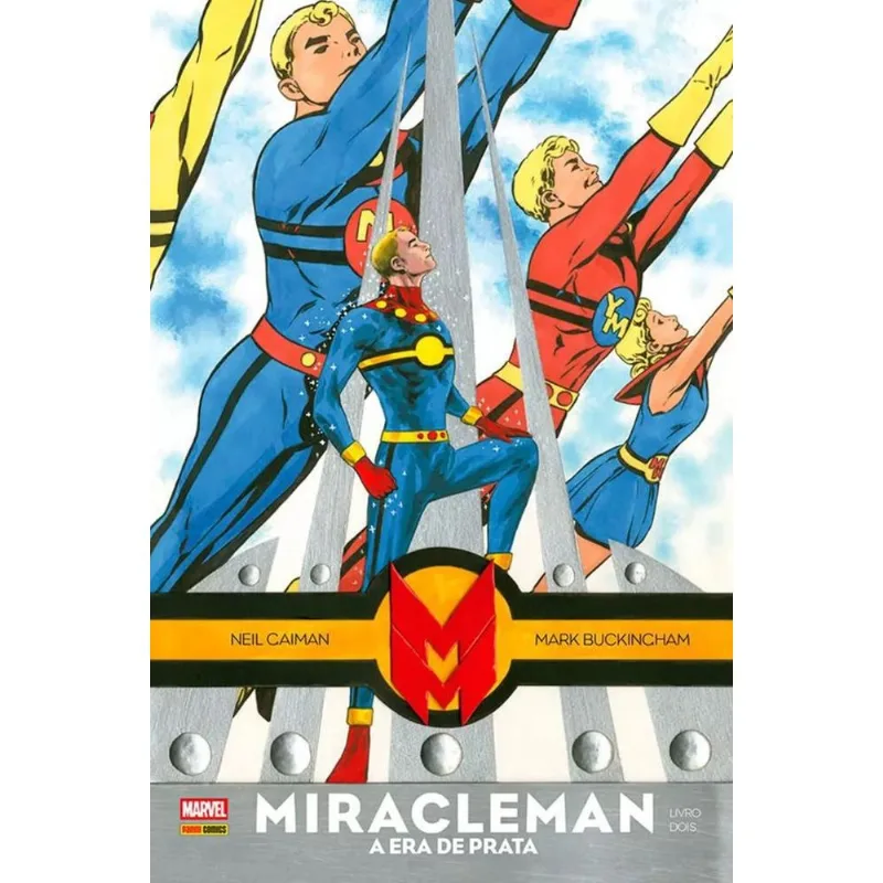 Miracleman Por Neil Gaiman E Mark Buckingham 2