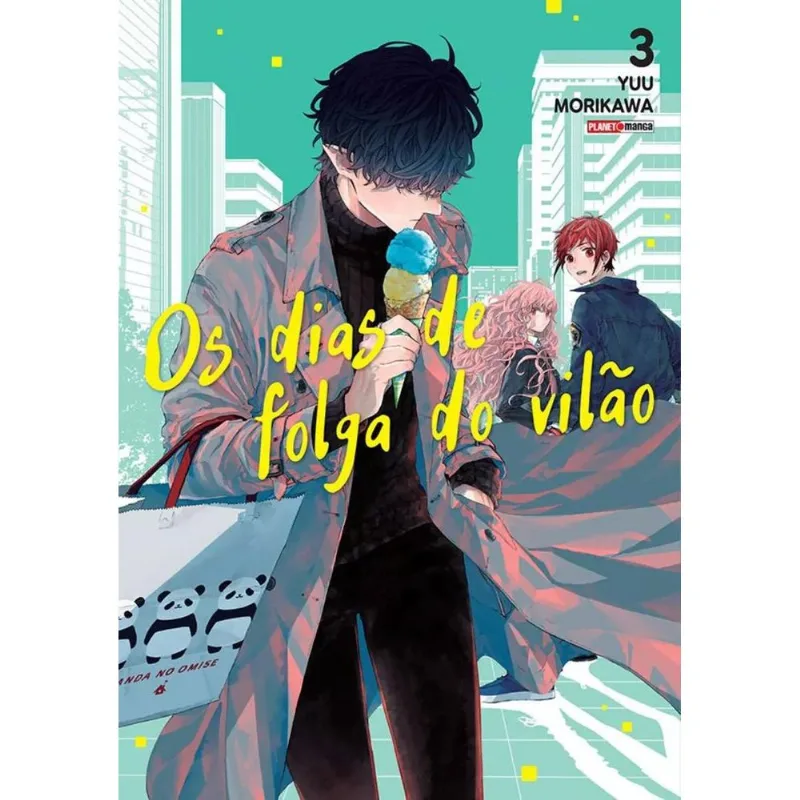 Os Dias De Folga Do Vilão 3