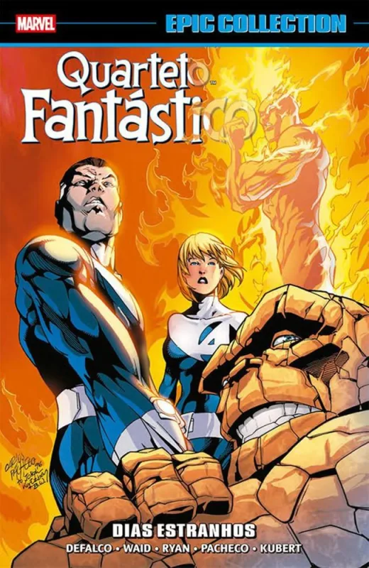 Quarteto Fantástico: Dias Estranhos (Epic Collection) - LC - Livros