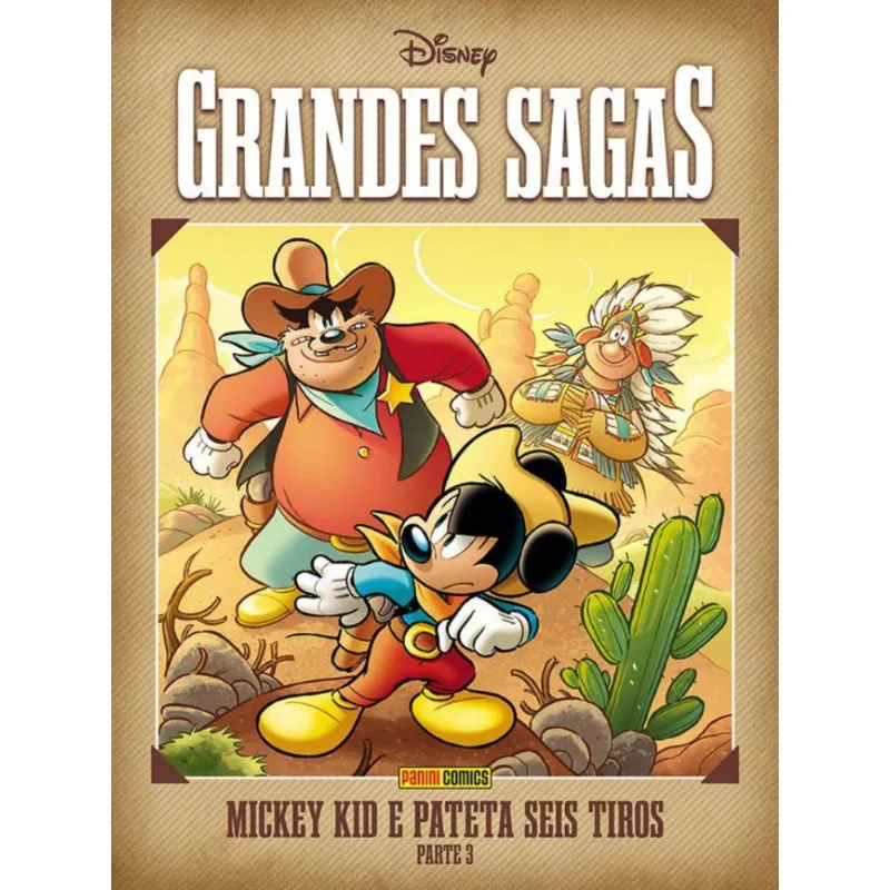Grandes Sagas Disney Vol. 27 - Mickey Kid E Pateta Seis Tiros – Parte 3