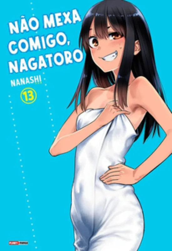 Não mexa comigo, Nagatoro 13 - panini books - Livros