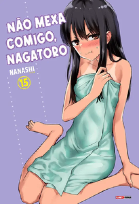 Não mexa comigo, Nagatoro vol. 15 - panini books - Livros