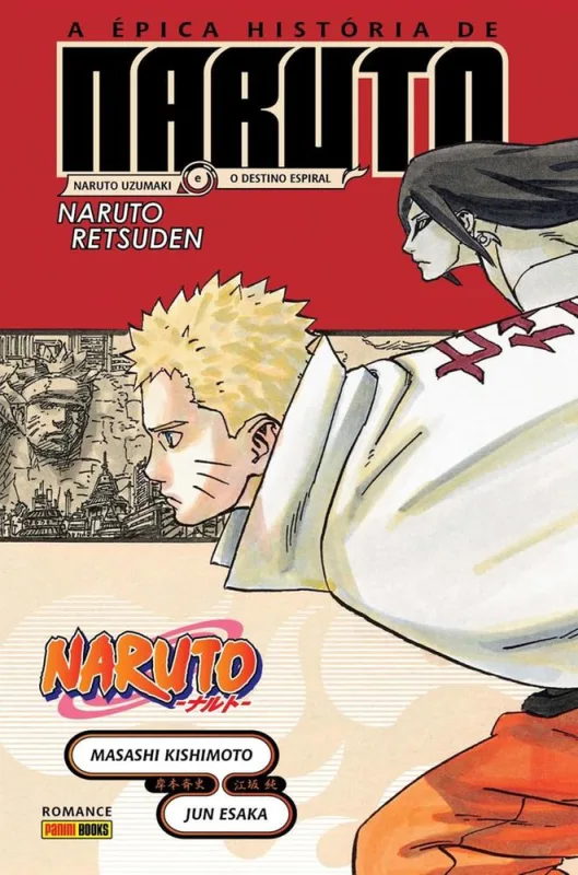 A Épica História De Naruto: Naruto Uzumaki E O Destino Espiral - LC - Livros
