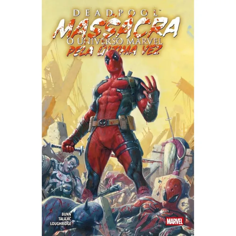 Deadpool Massacra O Universo Marvel Pela Última Vez