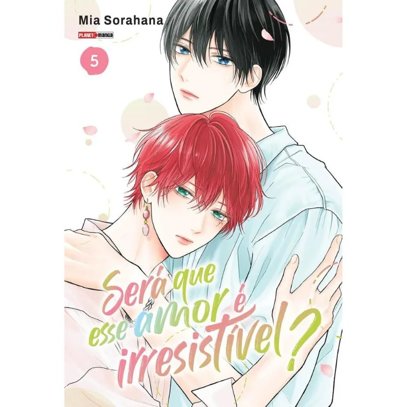Será Que Esse Amor É Irresistível? 5