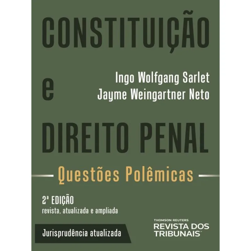 CONSTITUIÇÃO E DIREITO PENAL - 2023