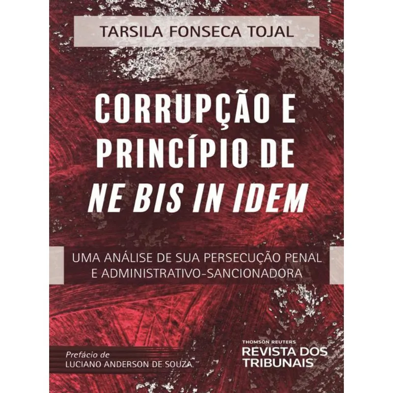 CORRUPÇÃO E PRINCÍPIO DE NE BIS IN IDEM - 2023