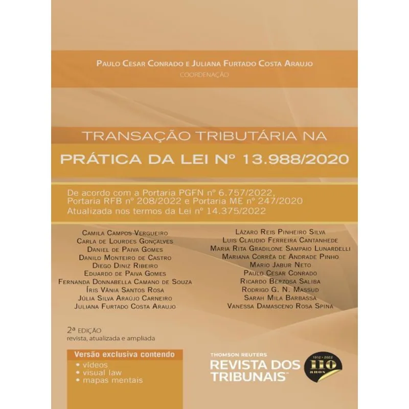 TRANSAÇÃO TRIBUTÁRIA NA PRÁTICA DA LEI 13.988/2020 - CONTEÚDO INTERATIVO - 2022